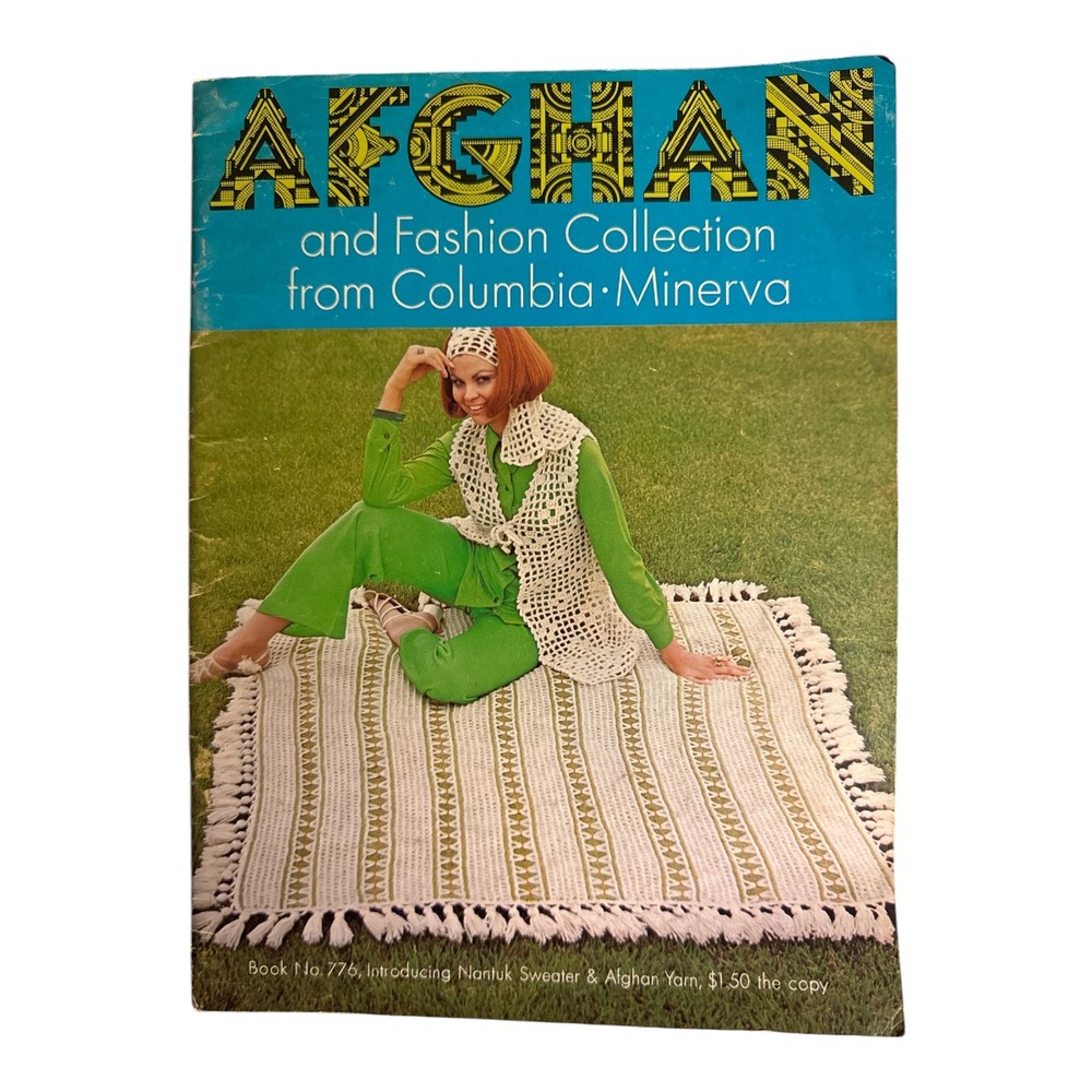 Afghan and Fashion Collection 1970 Columbia Minerva Book no 776 Crochet